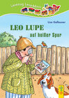 Buchcover LESEZUG/ Lese-Minis: Leo Lupe auf heißer Spur