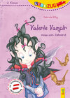 Buchcover LESEZUG/2.Klasse: Valerie Vampir muss zum Zahnarzt