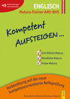 Buchcover Kompetent Aufsteigen Englisch - Matura-Trainer AHS/BHS