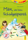 Buchcover LESEZUG/2. Klasse: Max, das kleine Schulgespenst