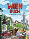 Buchcover Das große Wien-Buch für die ganze Familie
