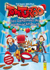 Buchcover Tom Turbo: Das Geheimnis der Weihnachtsburg