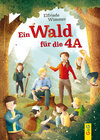 Buchcover Ein Wald für die 4A