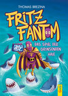 Buchcover Fritz Fantom - Das Spiel der grinsenden Haie