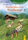 Buchcover LESEZUG/Klassiker: Peter Rosegger - Geschichten aus der Waldheimat
