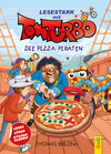 Buchcover Tom Turbo - Lesestark - Die Pizza-Piraten