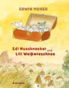 Buchcover Edi Nussknacker und Lili Weißwieschnee