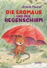 Buchcover Die Erdmaus und der Regenschirm