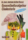 Buchcover Gesundheitsratgeber Cholesterin