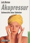 Buchcover Akupressur - schmerzfrei ohne Tabletten