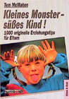 Buchcover Kleines Monster - süsses Kind!