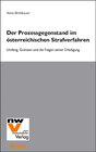 Buchcover Der Prozessgegenstand im österreichischen Strafverfahren
