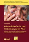 Buchcover Kriminalitätsfurcht und Viktimisierung im Alter