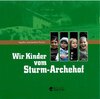 Buchcover Wir Kinder vom Sturm-Archehof