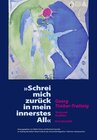 Buchcover Georg Timber-Trattnig: "Schrei mich zurück in mein innerstes All"