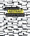 Buchcover ABSTRAKT. Geometrie + Konzept