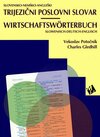 Buchcover Wirtschaftswörterbuch - Deutsch/Slowenisch/Englisch und Slowenisch/Deutsch/Englisch.... / Trijezični poslovni slovar - s