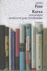 Buchcover Kafka und andere verdammt gute Schriftsteller