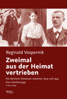 Buchcover Zweimal aus der Heimat vertrieben