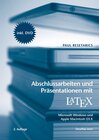 Buchcover Abschlussarbeiten und Präsentationen mit LATEX