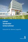 Buchcover Lehrer. Vordenker. Unternehmer