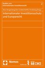 Buchcover Internationaler Investitionsschutz und Europarecht