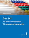 Buchcover Das 1 x 1 der lebensbegleitenden Finanzmathematik