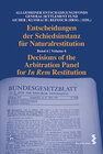 Buchcover Entscheidungen der Schiedsinstanz für Naturalrestitution/Decisions of the Arbitration Panel for In Rem Restitution