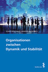 Buchcover Organisationen zwischen Dynamik und Stabilität