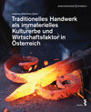 Buchcover Traditionelles Handwerk als immaterielles Kulturerbe und Wirtschaftsfaktor in Österreich