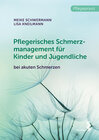 Buchcover Pflegerisches Schmerzmanagement für Kinder und Jugendliche