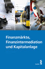 Buchcover Finanzmärkte, Finanzintermediation und Kapitalanlage