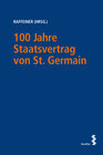 100 Jahre Staatsvertrag von St. Germain – Der Rest ist Österreich! width=