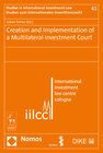 Buchcover Creation and Implementation of a Multilateral Investment Court