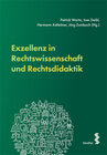 Buchcover Exzellenz in Rechtswissenschaft und Rechtsdidaktik