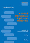 Buchcover Casebook Internationale Aspekte des Privatrechts