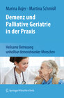 Buchcover Demenz und Palliative Geriatrie in der Praxis