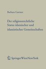 Buchcover Der religionsrechtliche Status islamischer und islamistischer Gemeinschaften