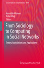 Buchcover From Sociology to Computing in Social Networks