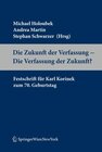 Buchcover Die Zukunft der Verfassung - Die Verfassung der Zukunft?