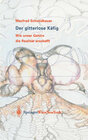 Buchcover Der gitterlose Käfig