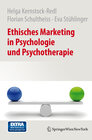 Buchcover Ethisches Marketing in Psychologie und Psychotherapie