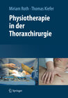 Buchcover Physiotherapie in der Thoraxchirurgie