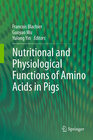 Buchcover Nutritional and Physiological Functions of Amino Acids in Pigs