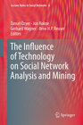 Buchcover The Influence of Technology on Social Network Analysis and Mining