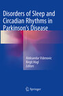 Buchcover Disorders of Sleep and Circadian Rhythms in Parkinson's Disease
