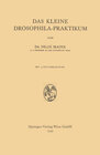 Buchcover Das Kleine Drosophila-Praktikum