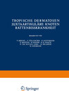 Buchcover Tropische Dermatosen; juxtaartikuläre Knoten; Rattenbißkrankheit
