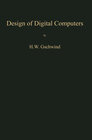 Design of Digital Computers width=