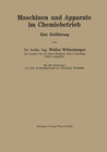 Buchcover Maschinen und Apparate im Chemiebetrieb